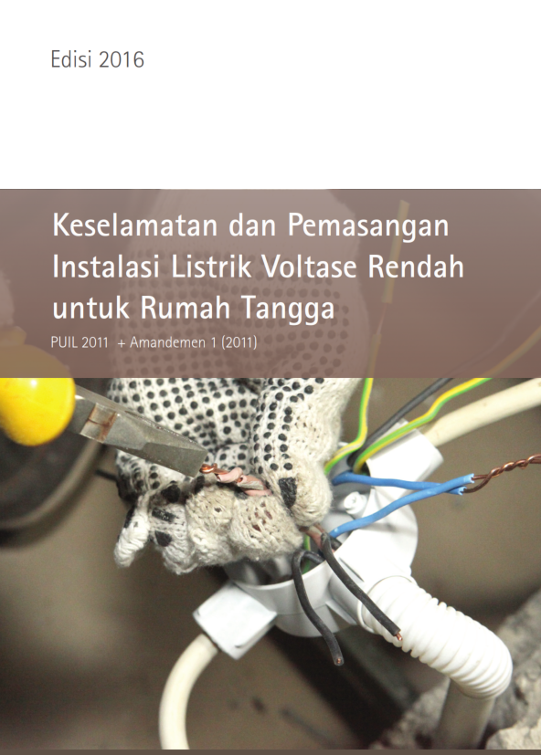 Keselamatan dan Pemasangan Instalasi Listrik Voltase Rendah untuk Rumah Tangga